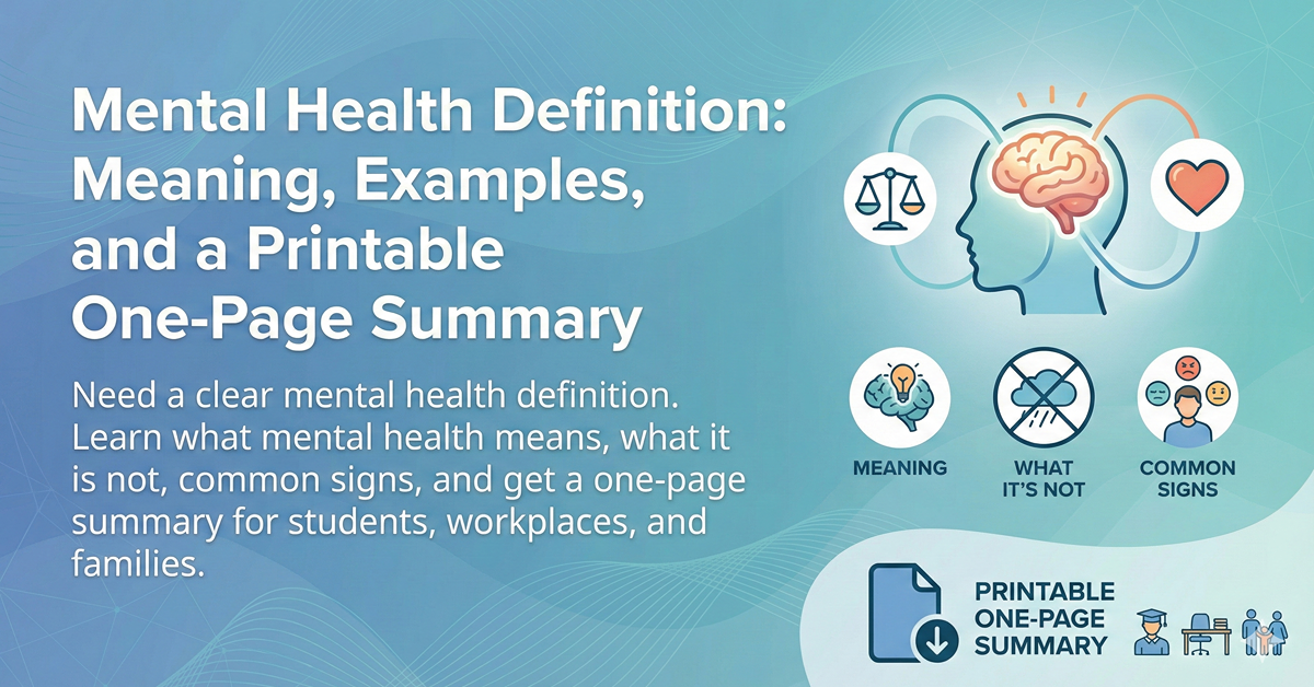 Mental Health Definition: Meaning, Examples, and a Printable One-Page Summary